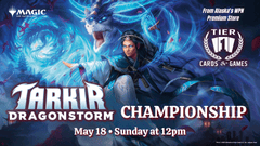 Magic: Tarkir Dragonstorm Store Championship